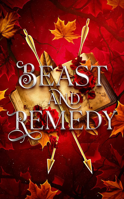 SIGNED Beast and Remedy Standard Paperback