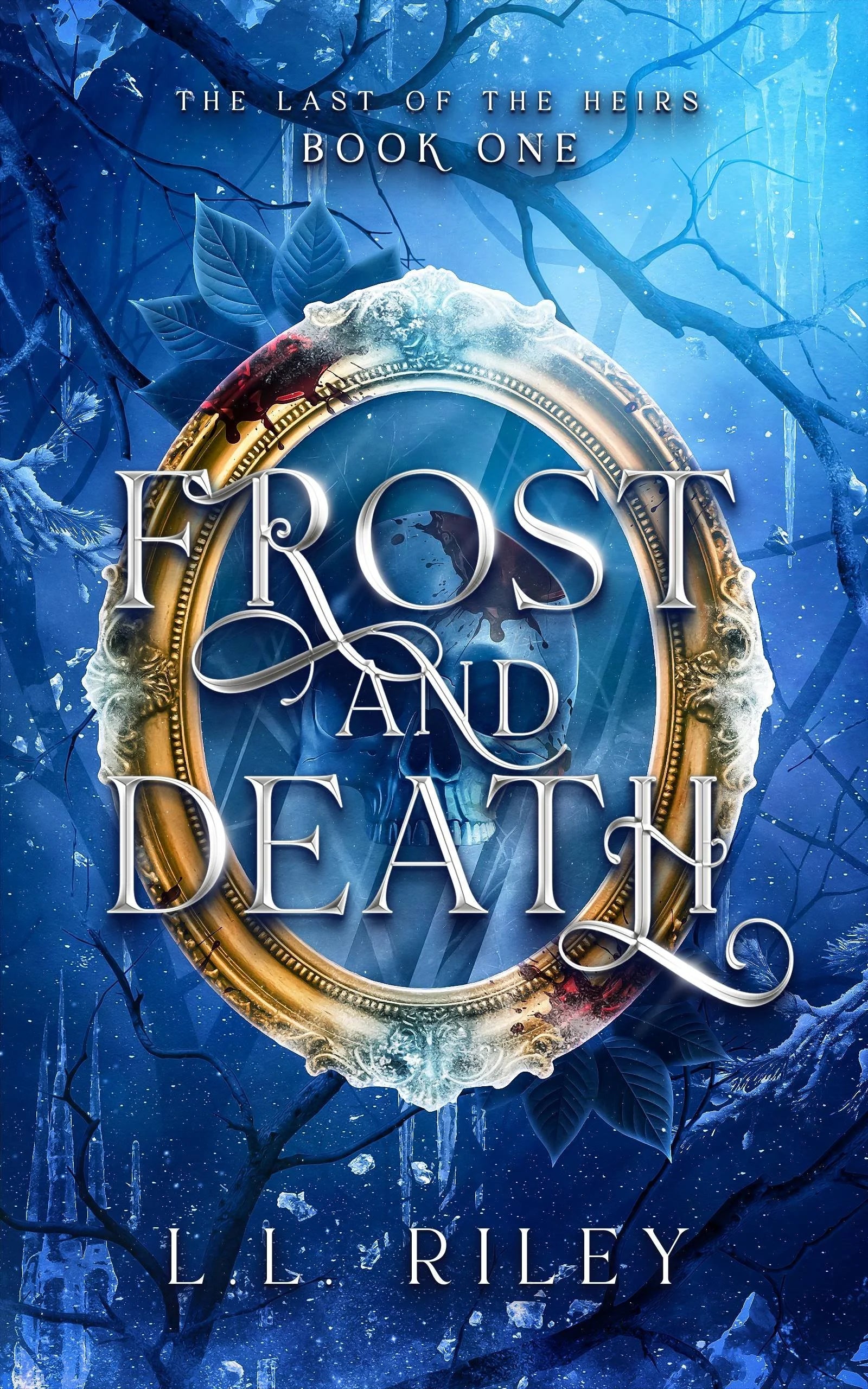 SIGNED Frost and Death Standard Paperback